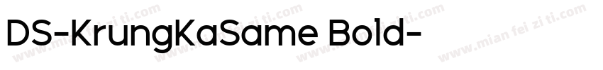 DS-KrungKaSame Bold字体转换